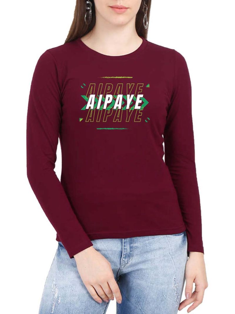 Aipaye Vibe Women Full Sleeve Maroon Telugu T-Shirt