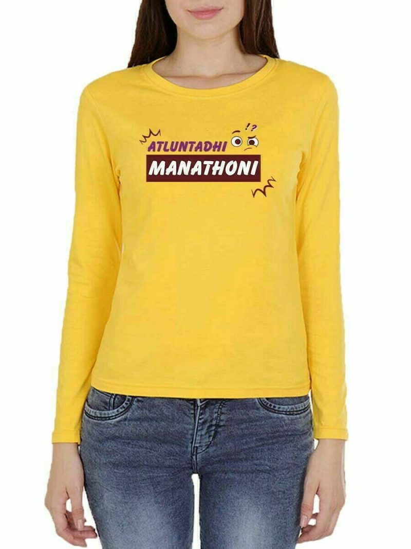 Atluntadhi Manathoni Dj Tillu Women Full Sleeve Yellow Telugu T-Shirt