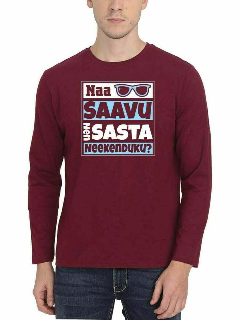 Naa Saavu Nen Sasta Neekenduku Maroon T-Shirt
