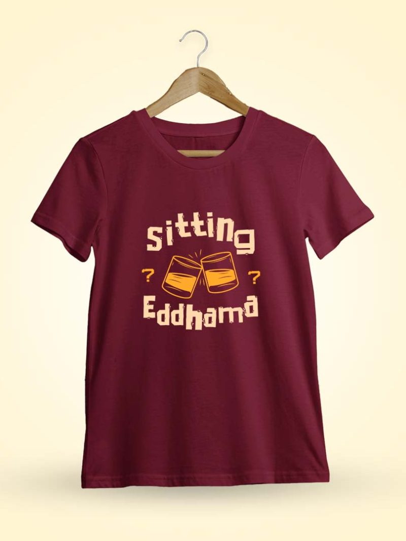 Sitting Eddhama Cheers Men Half Sleeve Maroon Telugu Comedy T-Shirt
