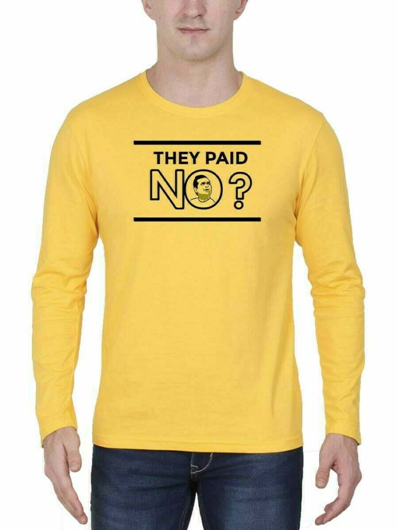 They Paid No - Telugu Tshirt